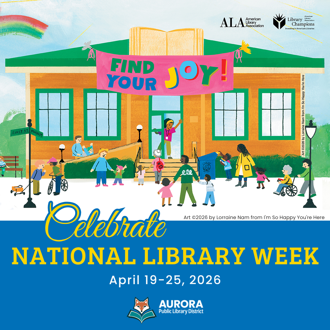 Colorful American Library Association Graphic celebrating National Library Week's theme: Find Your Joy.